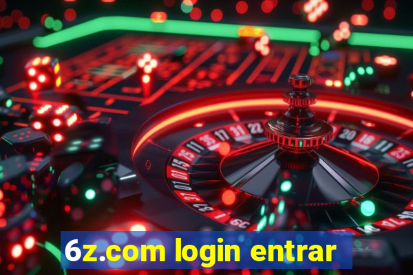 6z.com login entrar